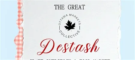The Great Ottawa Markets Collective Destash: Craft Overstock & Food Market