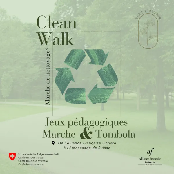 Clean Walk Alliance Française Ottawa × Ambassade de Suisse au Canada