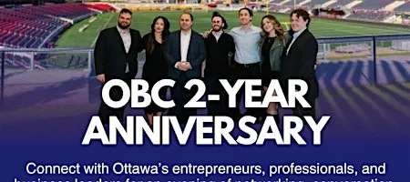 Ottawa Business Club: 2-Year Anniversary Event