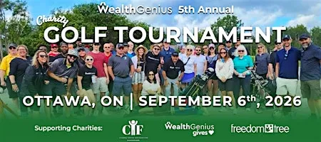 WealthGenius 5th Annual Classic Charity - Golf Tournament - Ottawa