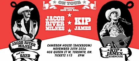 Kip James and Jacob River Milnes Live at the Cameron House