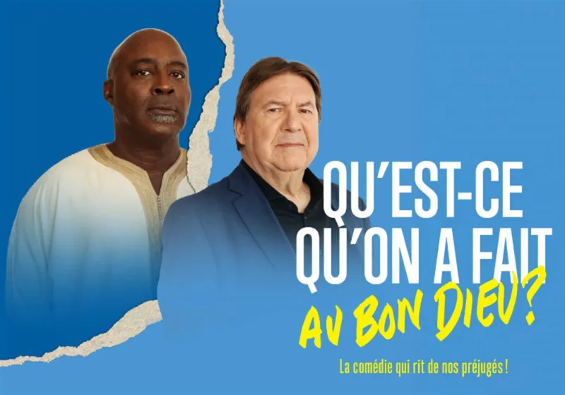Qu'est-ce qu'on a fait au bon Dieu?