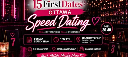 15FirstDates Ottawa Speed Dating (Age 30-40)