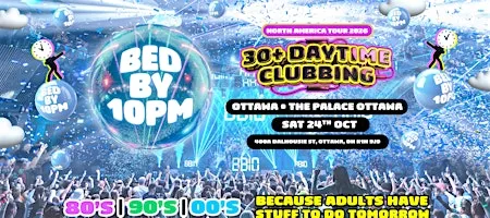 Bed By 10pm - Ottawa