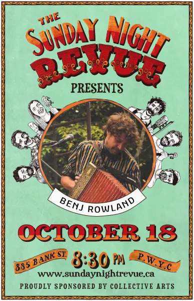 The Sunday Night Revue with Special Guest Benj Rowland