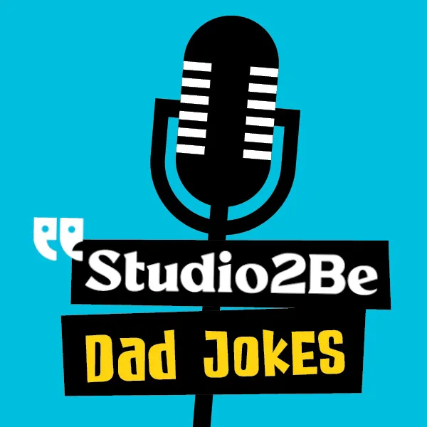 Studio2Be’s Dad Jokes