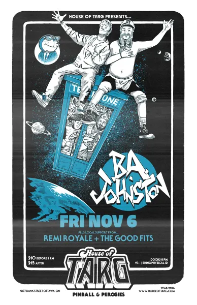 B.A. JOHNSTON + Remi Royale + The Good Fits