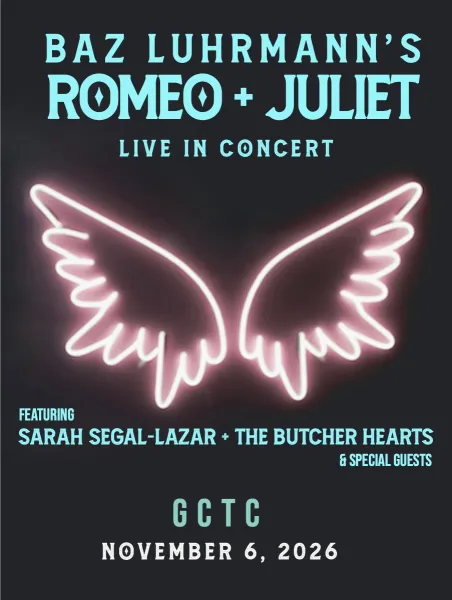 Romeo + Juliet: Live in Concert at GCTC