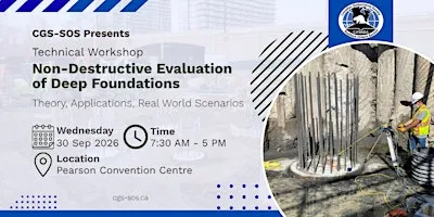 2026 CGS-SOS Non-Destructive Evaluation of Deep Foundations Workshop