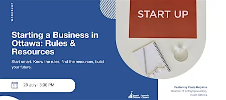 Starting a Business in Ottawa: Rules & Resources (In Person)