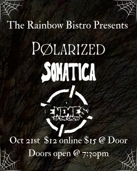 Somatica + Polarized + Enemies of the Crow