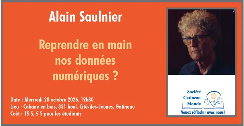 Conférence Alain Saulnier Souveraineté numérique Canada, Québec ?