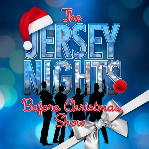 The Jersey Nights Before Christmas Show