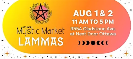 Ottawa Mystic Market -- Lammas