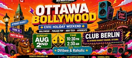 Ottawa Bollywood - Civic Holiday Weekend