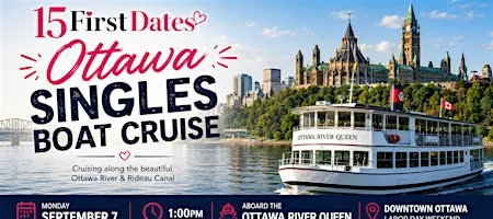 15FirstDates Ottawa Singles Boat Cruise!