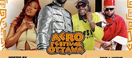 THE OFFICIAL AFROFEST OTTAWA AFTER PARTY HOSTED BY MR. PSQAURE & MANY MORE