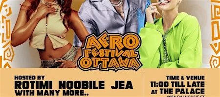 AFROFEST OTTAWA OFFICIAL AFTER PARTY HOSTED BY ROTIMI & MANY MORE