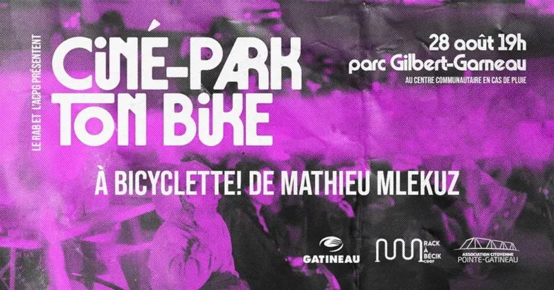 Ciné-Park ton bike