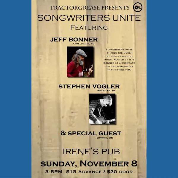 Songwriters Unite Series with Stephen Volger, Jeff Bonner and Special Guests - Matinée