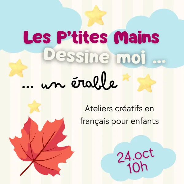 Les P'tites Mains - Dessine-moi un érable