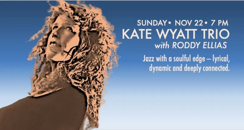 Kate Wyatt Trio with Roddy Ellias