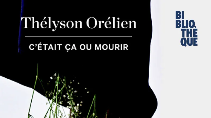 Rencontre d'auteur : Thélyson Orélien. C'était ça ou mourir