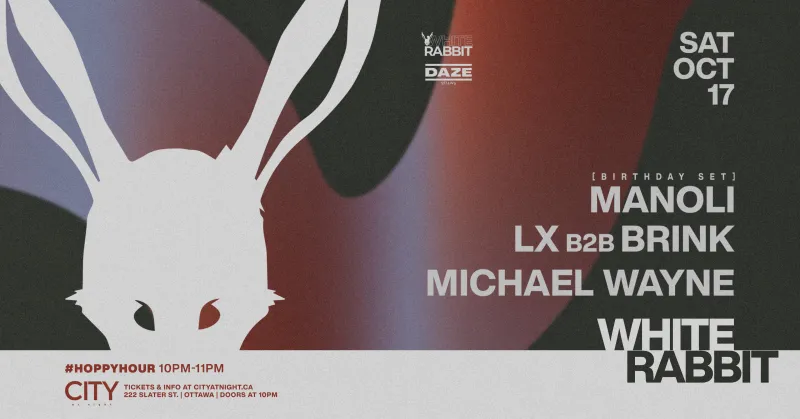 White Rabbit, Manoli LX b2b Brink, Michael Wayne