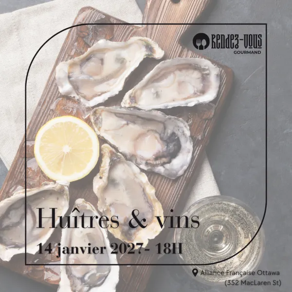 Les Rendez-Vous Gourmands | Oysters & Wines