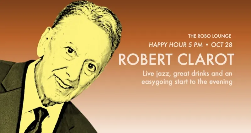 Free Happy Hour with Robert Clarot