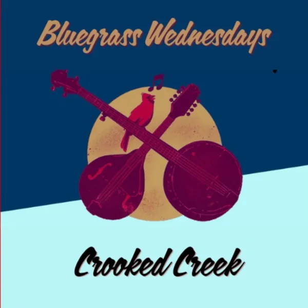 Bluegrass Wednesdays ft. Crooked Creek