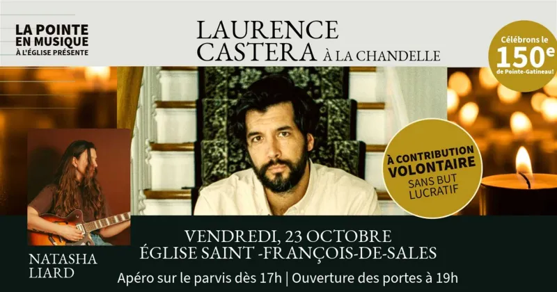 Laurence Castera à la chandelle, avec Natasha Liard - Contribution volontaire