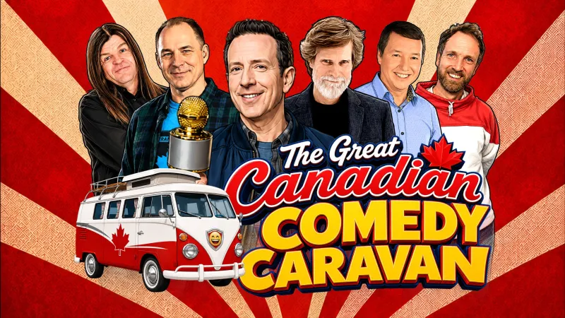 The Great Canadian Comedy Caravan Tour